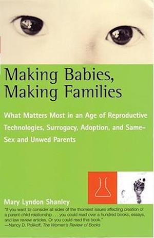 Making Babies, Making Families