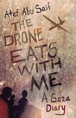 Drone Eats with Me