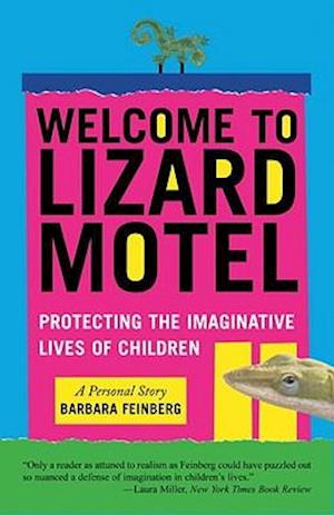 Welcome To Lizard Motel