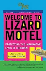 Welcome To Lizard Motel