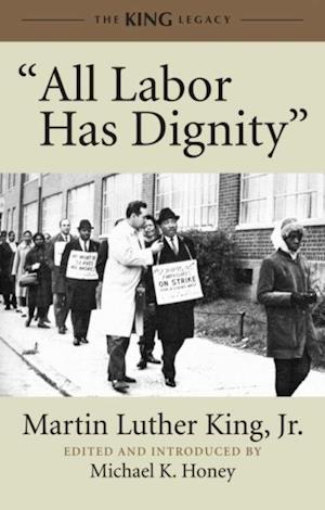 'All Labor Has Dignity'
