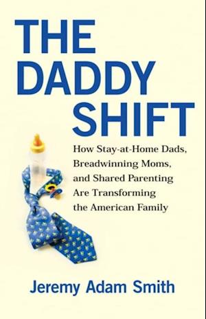 Daddy Shift