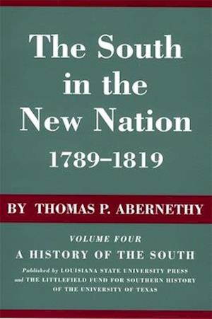 The South in the New Nation, 1789--1819