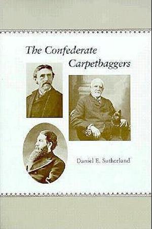 The Confederate Carpetbaggers