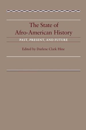 The State of Afro-American History