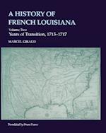 A History of French Louisiana