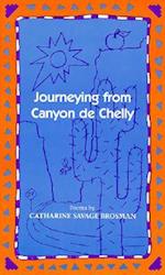 Journeying from Canyon de Chelly