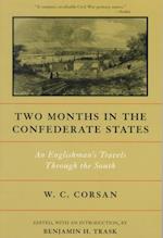 Two Months in the Confederate States