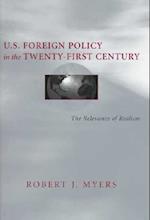 U.S. Foreign Policy in the Twenty-First Century