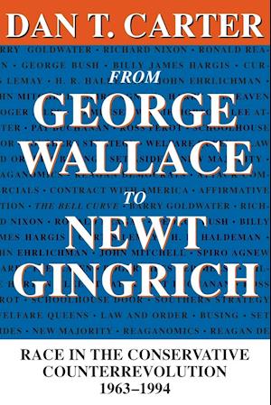 From George Wallace to Newt Gingrich