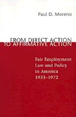 From Direct Action to Affirmative Action