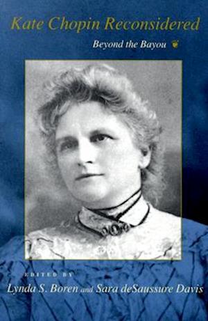 Kate Chopin Reconsidered