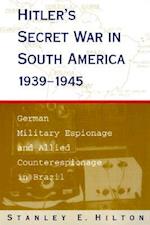 Hitler's Secret War in So America