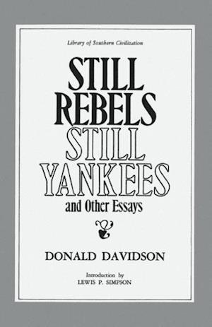Still Rebels, Still Yankees