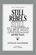 Still Rebels, Still Yankees