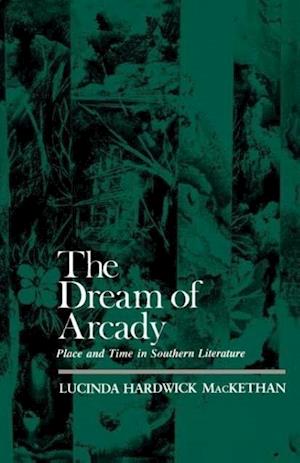 The Dream of Arcady