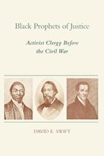 Black Prophets of Justice