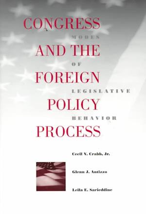 Congress and the Foreign Policy Process