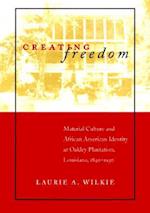 Creating Freedom