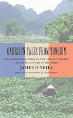 Garrison Tales from Tonquin