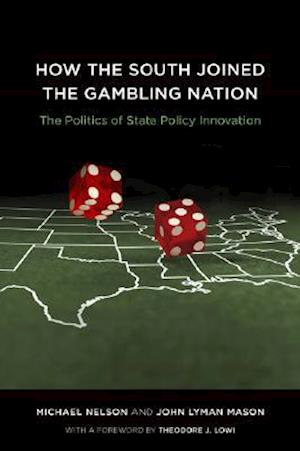 How the South Joined the Gambling Nation