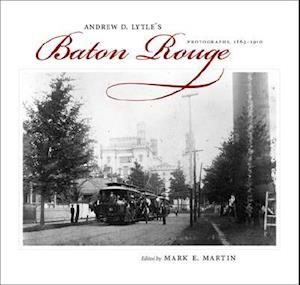 Andrew D. Lytle's Baton Rouge