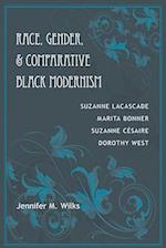 Race, Gender, and Comparative Black Modernism