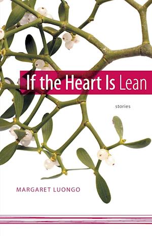If the Heart Is Lean