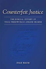 Counterfeit Justice