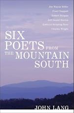 Six Poets from the Mountain South