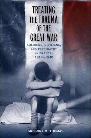 Treating the Trauma of the Great War