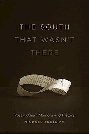 The South That Wasn't There