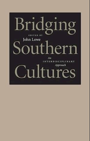 Bridging Southern Cultures