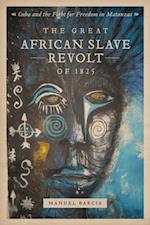 Great African Slave Revolt of 1825