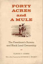 Forty Acres and a Mule