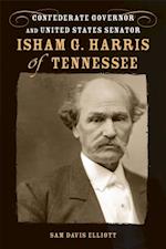 Isham G. Harris of Tennessee