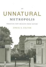 Unnatural Metropolis