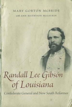 Randall Lee Gibson of Louisiana