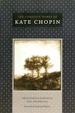 Complete Works of Kate Chopin