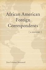 African American Foreign Correspondents