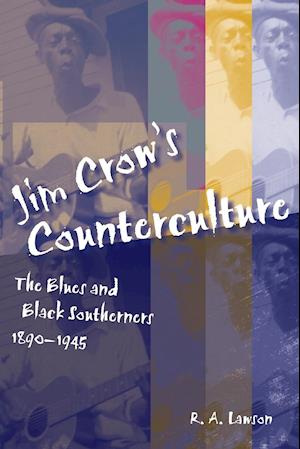 Jim Crow's Counterculture