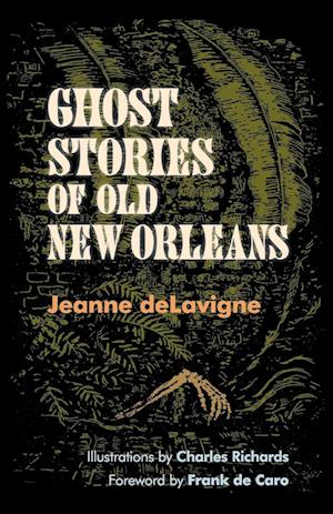 Ghost Stories of Old New Orleans