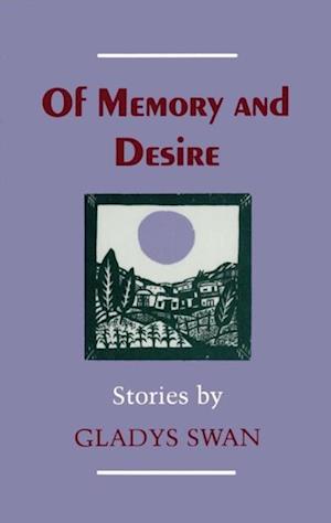 Of Memory and Desire