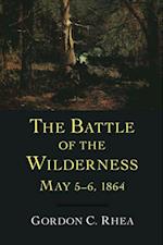 Battle of the Wilderness, May 5-6, 1864
