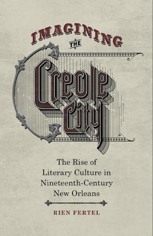 Imagining the Creole City