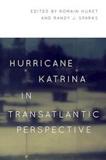 Hurricane Katrina in Transatlantic Perspective