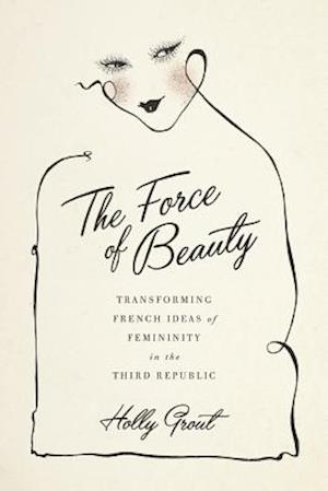 The Force of Beauty