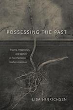 Possessing the Past