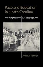 Race and Education in North Carolina