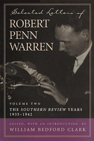 Selected Letters of Robert Penn Warren